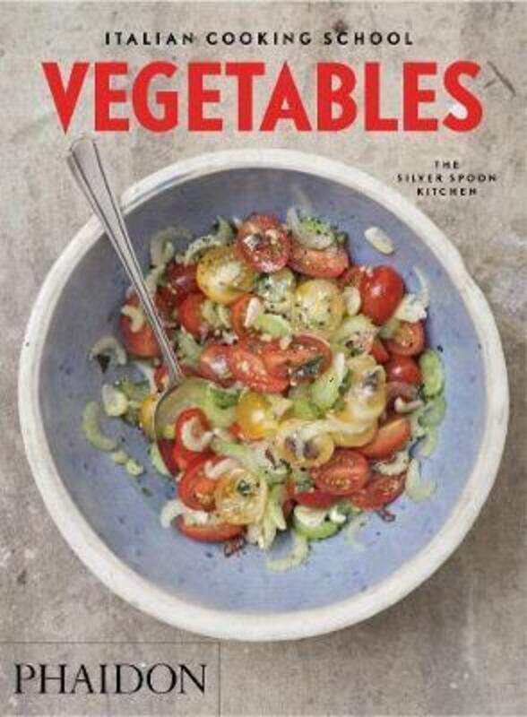 

Italian Cooking School: Vegetables.paperback,By :The Silver Spoon Kitchen