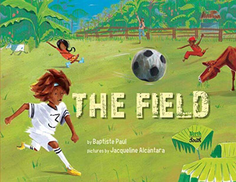 

The Field by Baptiste PaulJacqueline Alcantara-Paperback