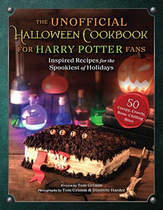 

Unofficial Halloween Cookbook For Harry Potter Fans By Tom Grimm Hardcover