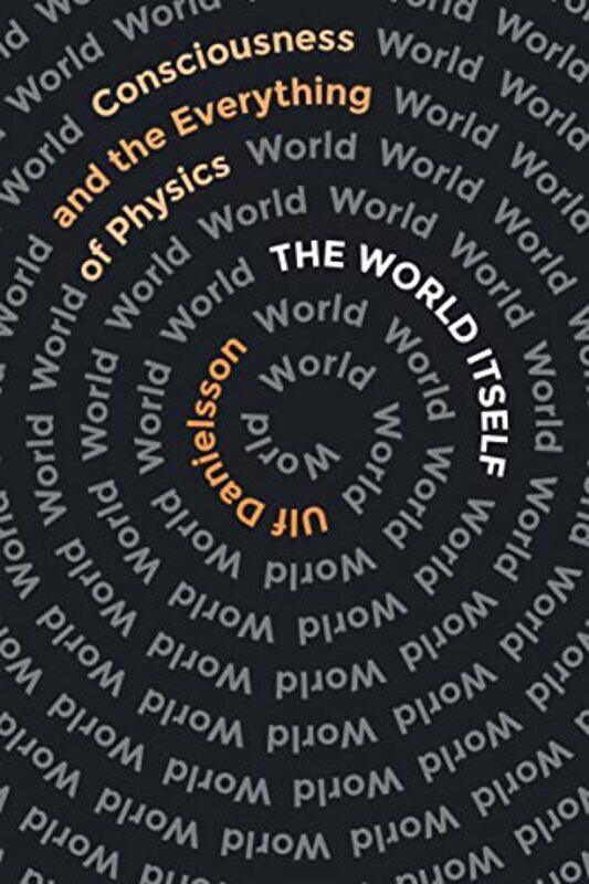 

The World Itself by Ulf Danielsson-Paperback