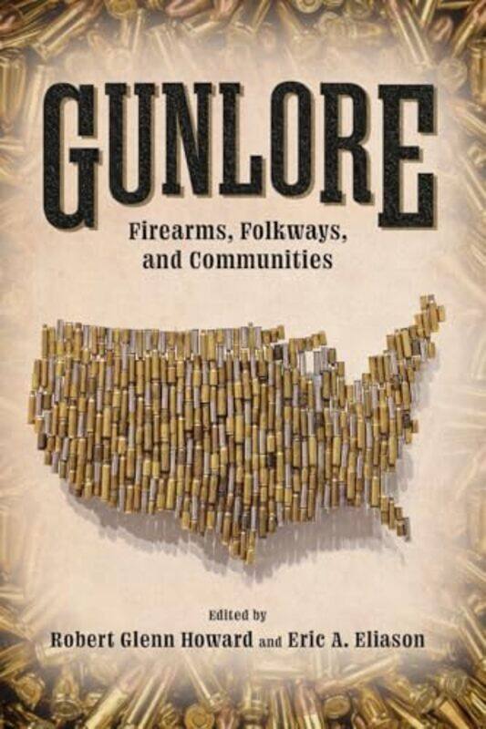 

Gunlore by Cornelia Cecilia Eglantine-Paperback