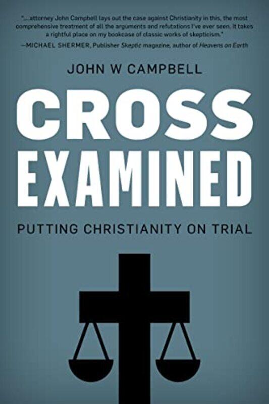 

Cross Examined by John W Campbell-Hardcover