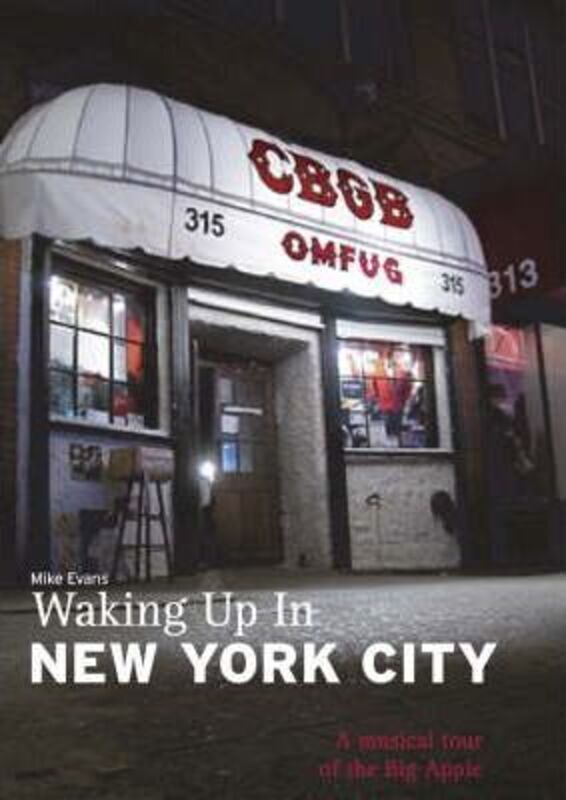 Waking Up In New York City: A Musical Tour Of The Big Apple.paperback,By :Mike Evans