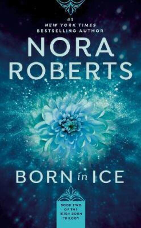 

Born in Ice.paperback,By :Nora Roberts