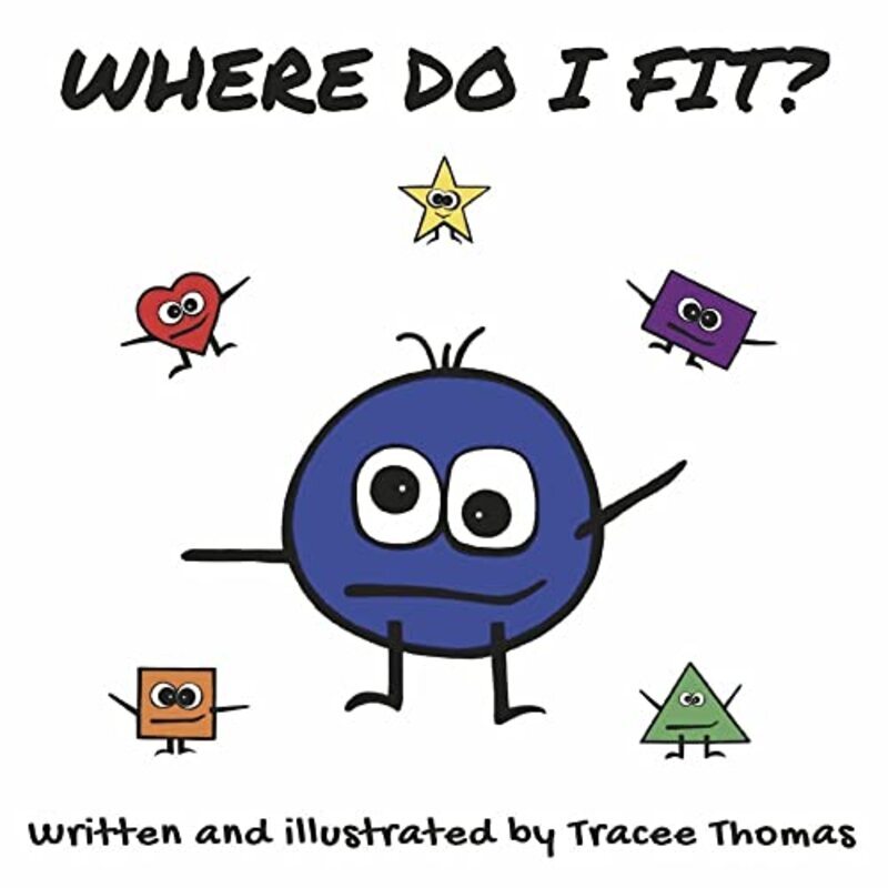 Where Do I Fit Single Book By Thomas Tracee - Paperback