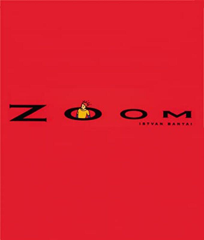 

Zoom By Banyai Istvan - Hardcover