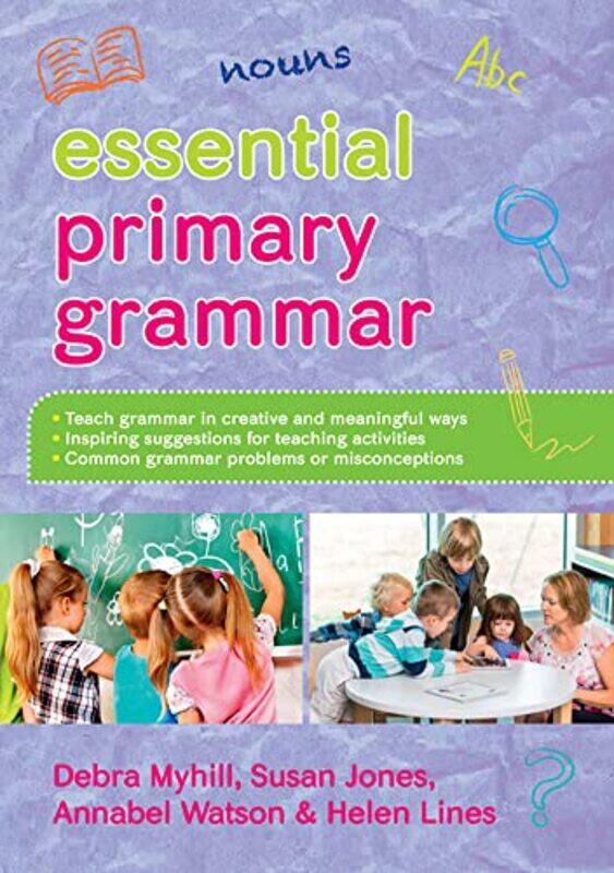 

Essential Primary Grammar by Sara WernhamSue LloydSarah Wade-Paperback