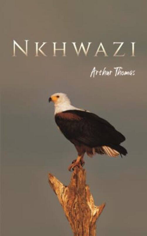

Nkhwazi by Arthur Thomas-Paperback