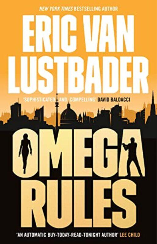 

Omega Rules by Eric Van Lustbader-Paperback