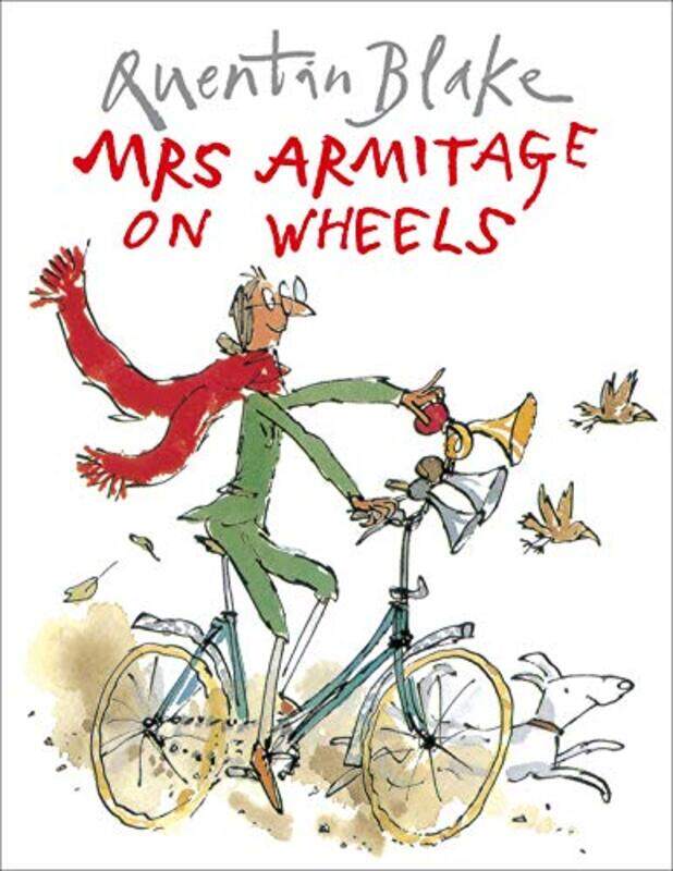 

Mrs Armitage on Wheels by Quentin Blake-Paperback