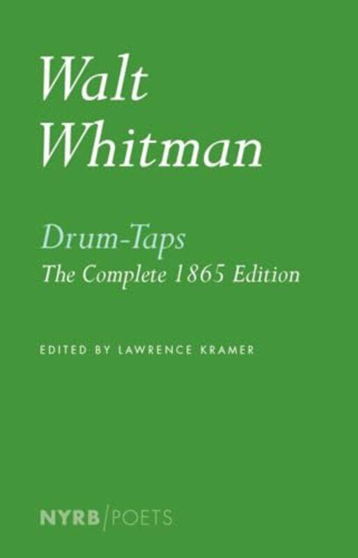 

DrumTaps by Lawrence KramerWalt Whitman-Paperback