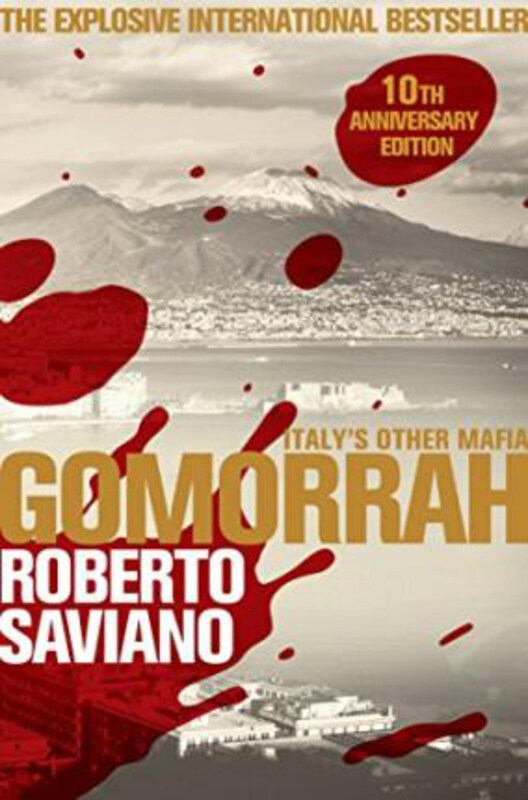 

Gomorrah: Italy's Other Mafia, Paperback Book, By: Roberto Saviano
