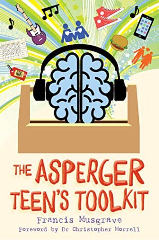 

The Asperger Teens Toolkit by Francis Musgrave-Paperback