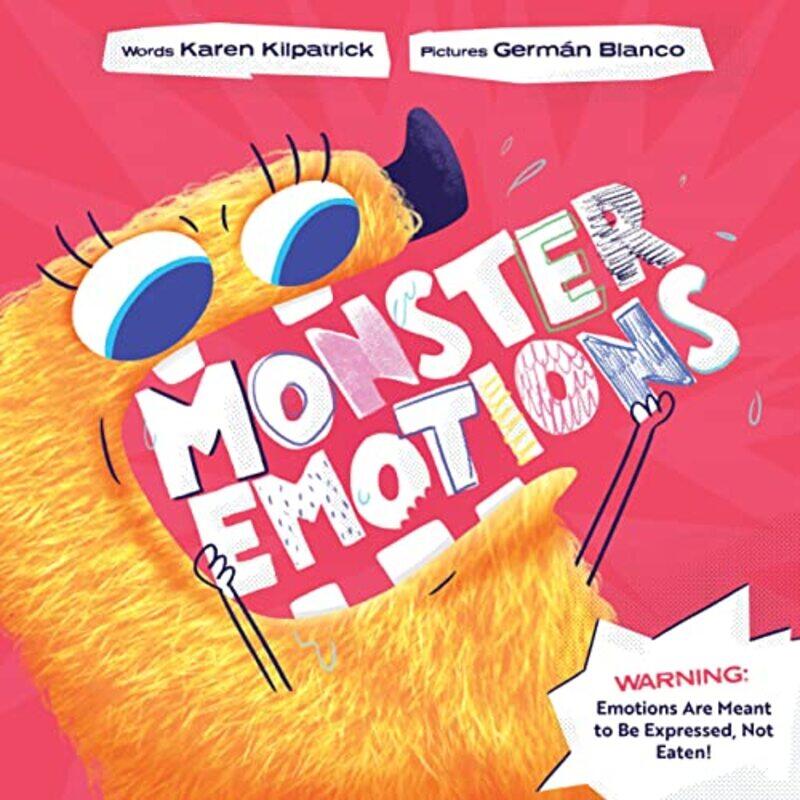 

Monster Emotions by Karen KilpatrickGermn Blanco-Hardcover