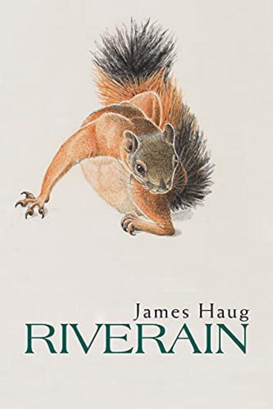 

Riverain by James Haug-Paperback