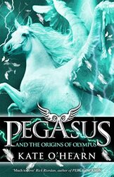 Pegasus and the Origins of Olympus by Kate OHearn-Paperback