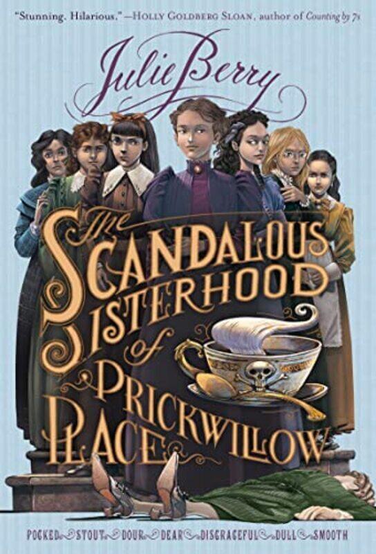 

The Scandalous Sisterhood of Prickwillow Place,Paperback,By:Berry, Julie