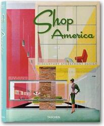 ^(C) Shop America: Midcentury Storefront Design 1938-1950,Hardcover,BySteven Heller