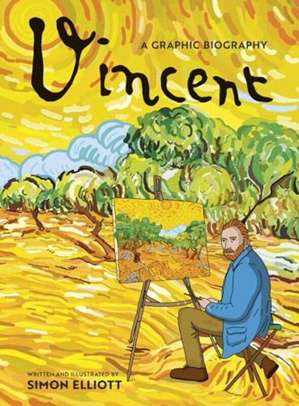 

Vincent A Graphic Biography A Graphic Biography,Hardcover By Elliott, Simon