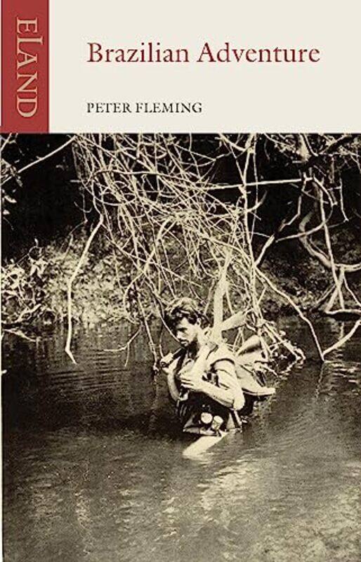 

Brazilian Adventure by Peter Fleming-Paperback