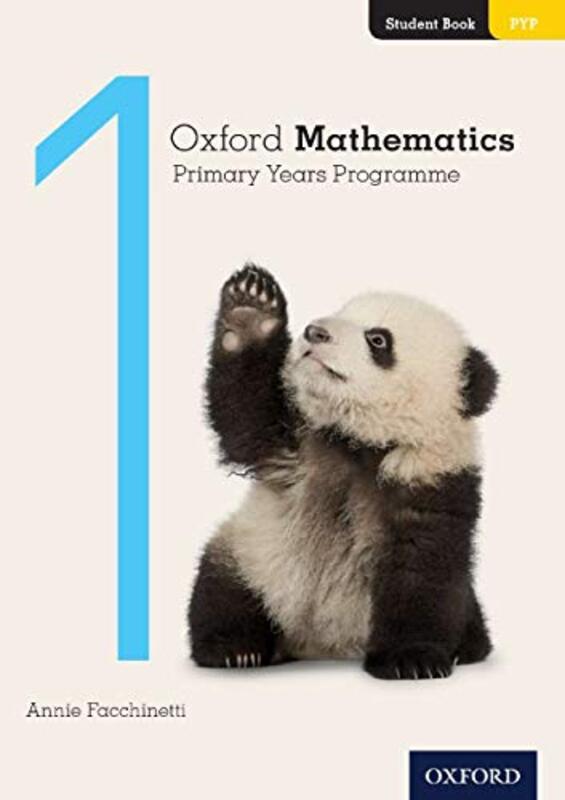 

Oxford Mathematics Primary Years Programme Student Book 1 by Professor Rebus-Paperback