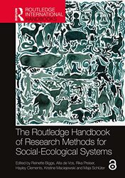 The Routledge Handbook of Research Methods for SocialEcological Systems by Reinette BiggsAlta de VosRika PreiserHayley ClementsKristine MaciejewskiMaja Schluter-Paperback