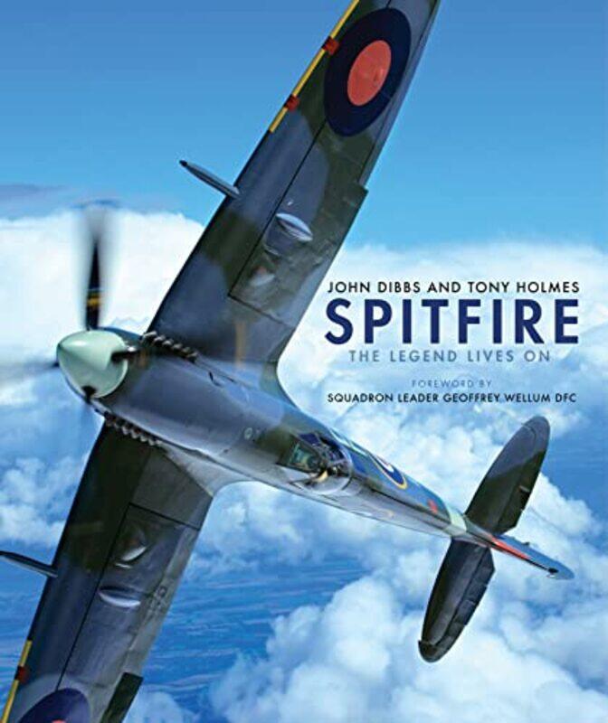 

Spitfire by John Author DibbsTony Editor Holmes-Hardcover