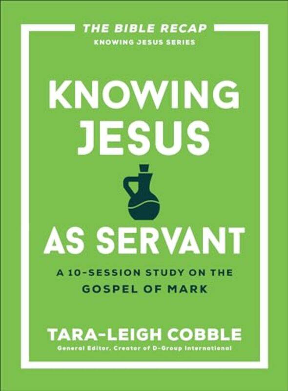 

Knowing Jesus As Servant By Cobble Tara Leigh - Paperback