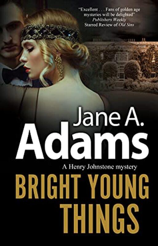 

Bright Young Things by Jane A Adams-Hardcover