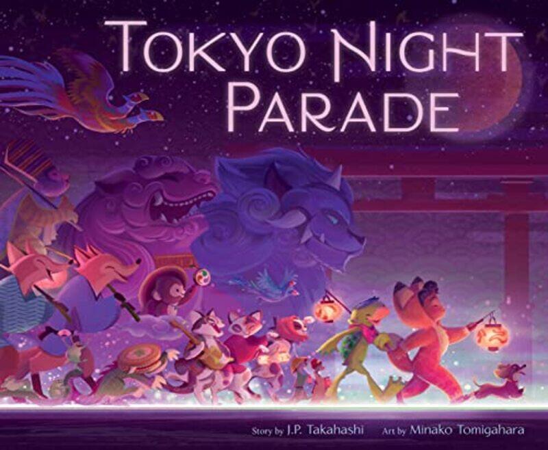 

Tokyo Night Parade By Takahashi J P - Hardcover
