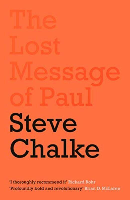 

The Lost Message of Paul -Paperback