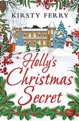 Hollys Christmas Secret by Kirsty Ferry-Paperback