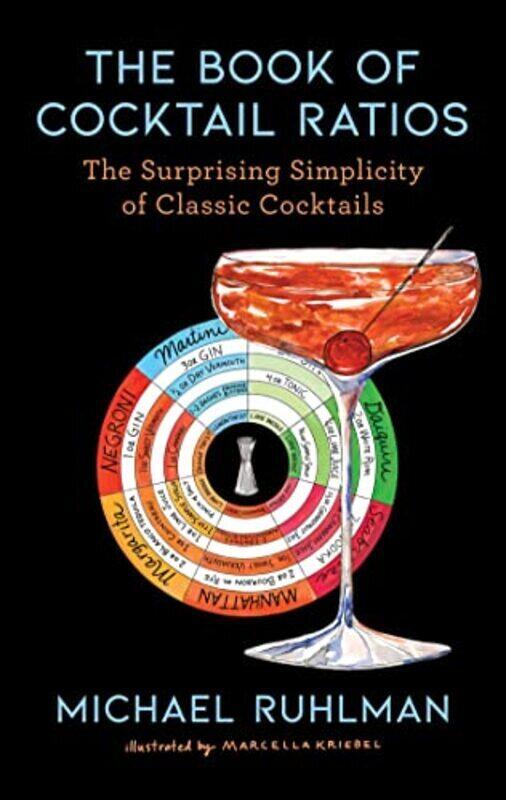 

Book Of Cocktail Ratios by Michael Ruhlman Hardcover