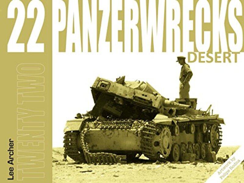 

Panzerwrecks 22 by Lee Archer-Paperback