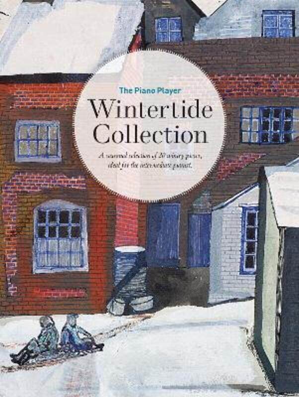 

The Piano Player: Wintertide Collection,Paperback,ByVarious