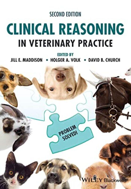 

Clinical Reasoning in Veterinary Practice by Jose Luis Gonzalo MarrodanRafael Benito Moraga-Paperback