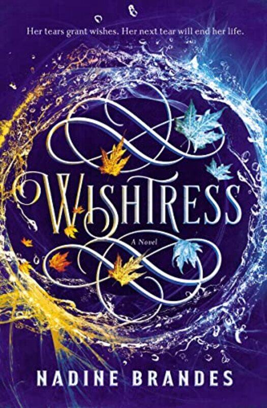 

Wishtress by Nadine Brandes-Hardcover