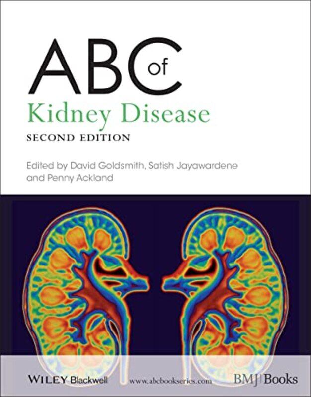 

Abc Of Kidney Disease by Goldsmith, David - Jayawardene, Satish - Ackland, Penny - Paperback