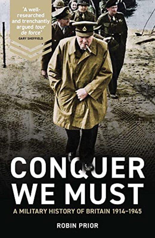 

Conquer We Must by Robin Prior-Hardcover