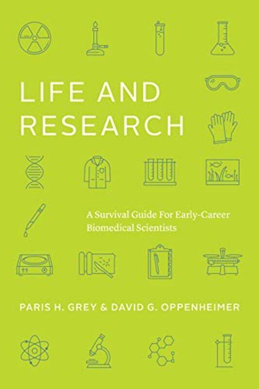 

Life and Research by Paris H GreyDavid G Oppenheimer-Paperback