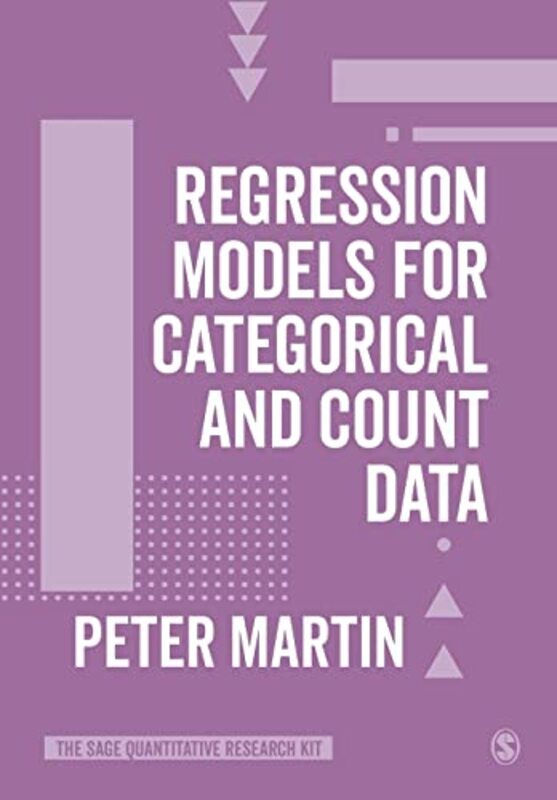 Regression Models for Categorical and Count Data by Peter Martin-Paperback