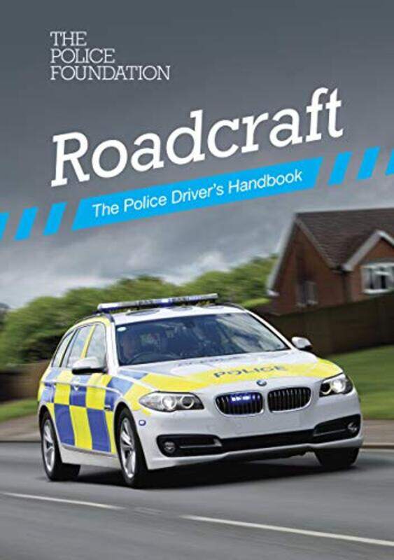 

Roadcraft by Penny MaresPolice FoundationPhilip Coyne-Paperback