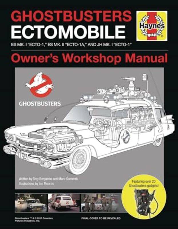 

Ghostbusters Ectomobile By Troy Benjamin -Hardcover