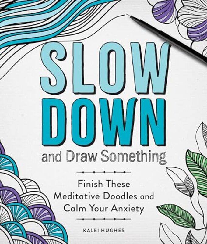 

Slow Down and Draw Something by Nova Corcoran-Paperback