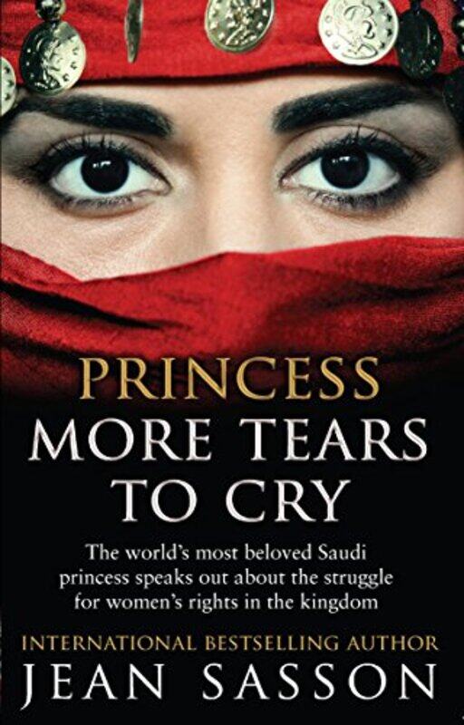 

Princess More Tears to Cry by Jean Sasson - Paperback
