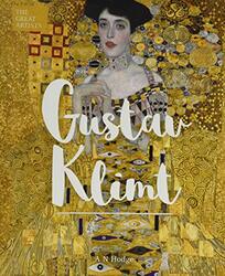 The Great Artists: Gustav Klimt, Hardcover Book, By: AN Hodge