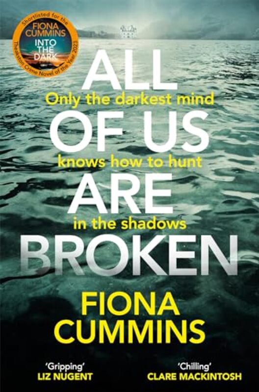 All Of Us Are Broken The Heartstopping Thriller With An Unforgettable Twist by Cummins, Fiona..Paperback