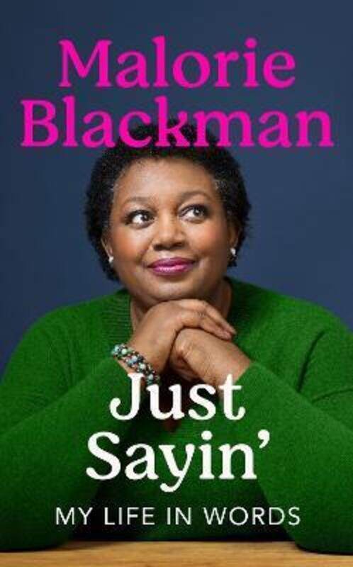 

Just Sayin',Paperback,ByMalorie Blackman