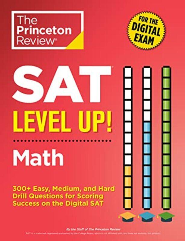 

SAT Level Up! Math Paperback by The Princeton Review