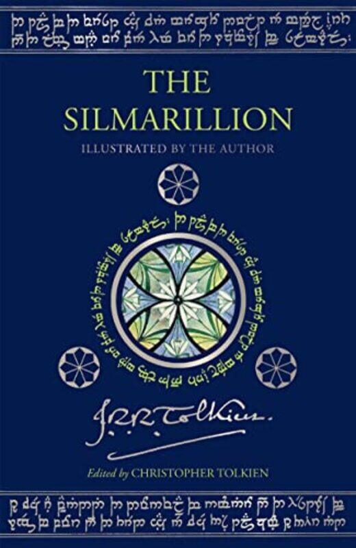 

The Silmarillion Illustrated Edition Illustrated By J.R.R. Tolkien By Tolkien, J R R Hardcover